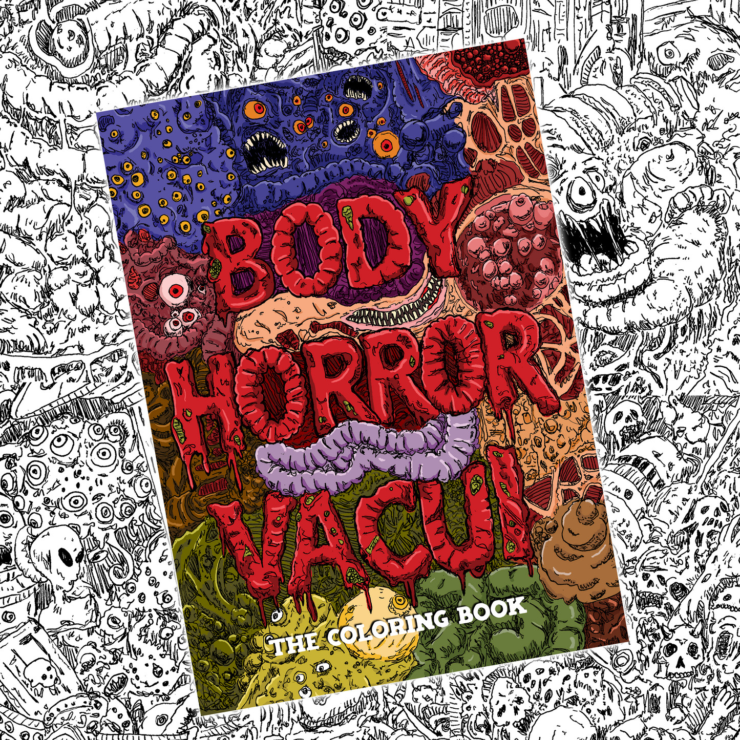 BODY HORROR VACUI: The Coloring Book